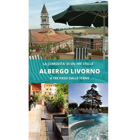 Albergo Livorno Casciana Terme Ngoại thất bức ảnh